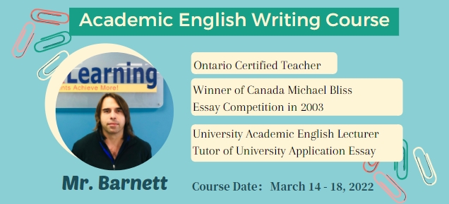 Academic English Writing Course coming in March-Break 2 Academic English Writing Course