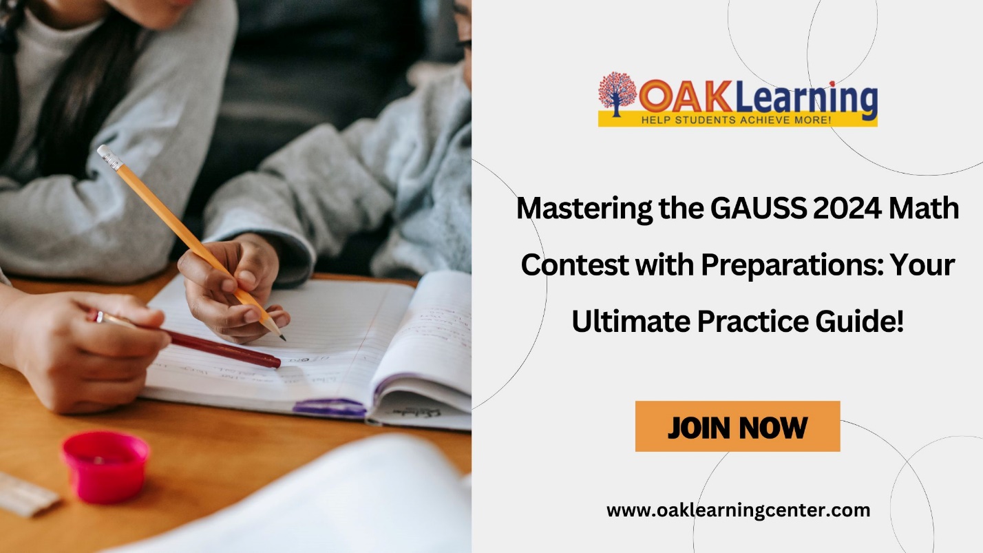 Mastering the GAUSS 2024 Math Contest with Preparations