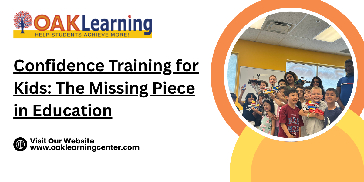 Confidence Training for Kids: The Missing Piece in Education
