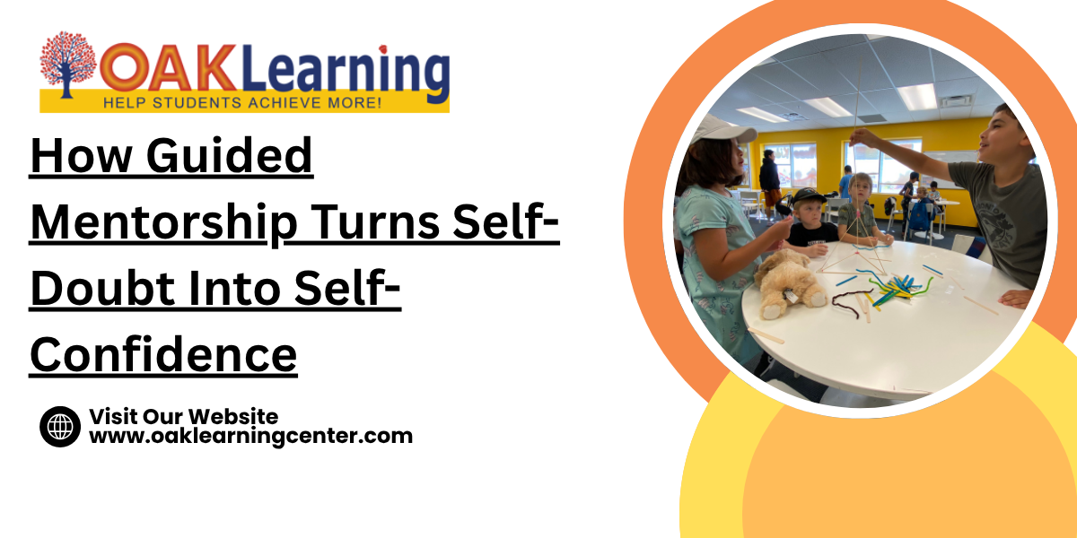 How Guided Mentorship Turns Self Doubt Into Self Confidence